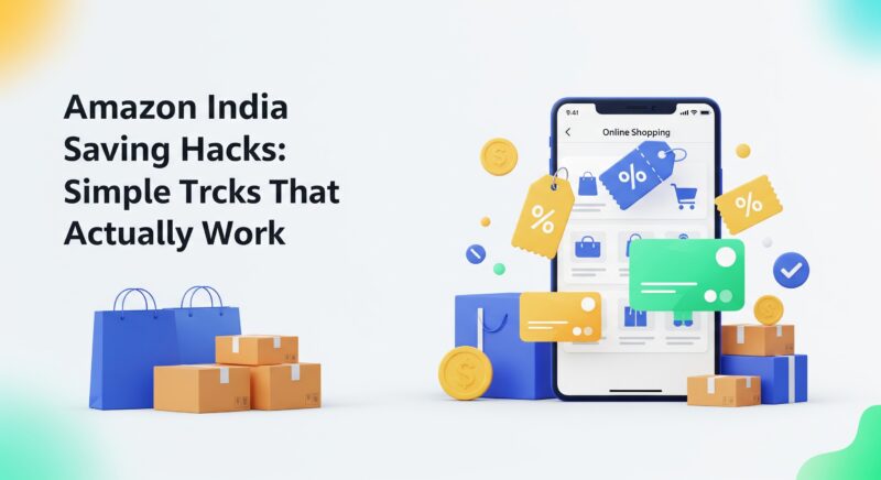 amazon india saving hacks to save money