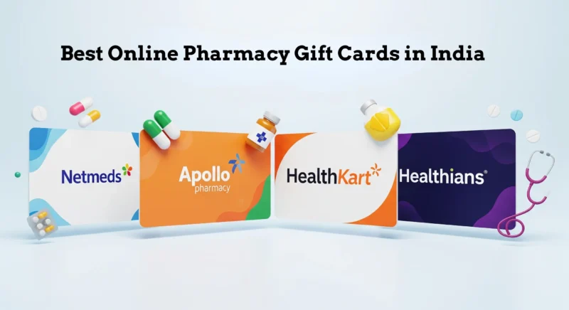 Best Online Pharmacy Gift Cards in India.